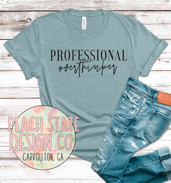 Professional Overthinker