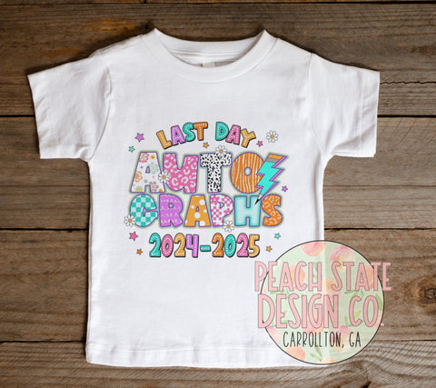 Last Day of School Autograph tee