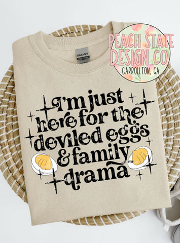 I’m just here for the deviled eggs & family drama