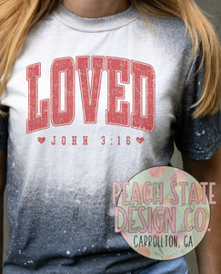 Loved John 3:16 tee