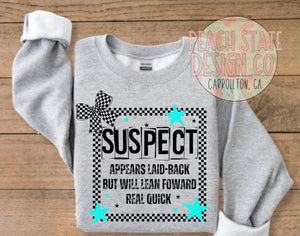 Suspect will lean forward real quick