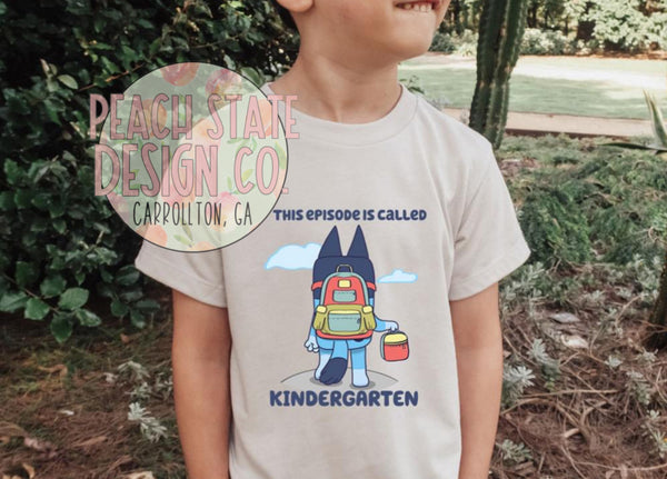This episode is called…Bluey back to school tee