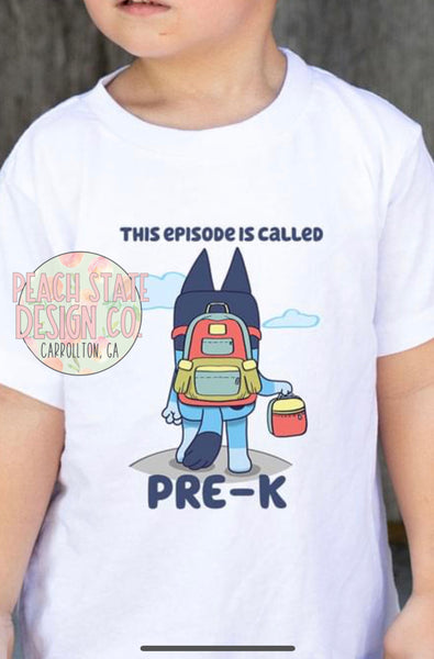 This episode is called…Bluey back to school tee