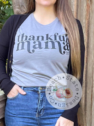 Thankful Mama—Psalm 127:3