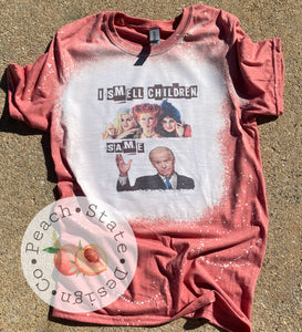 I smell children, Same —Biden tee