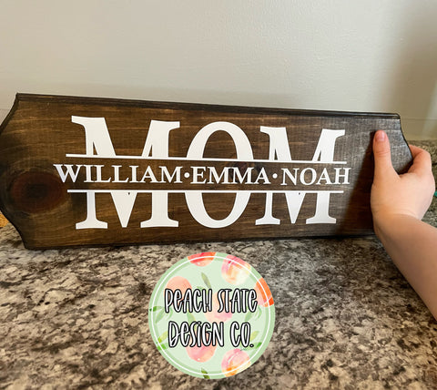 Mother’s Day [personalized] sign