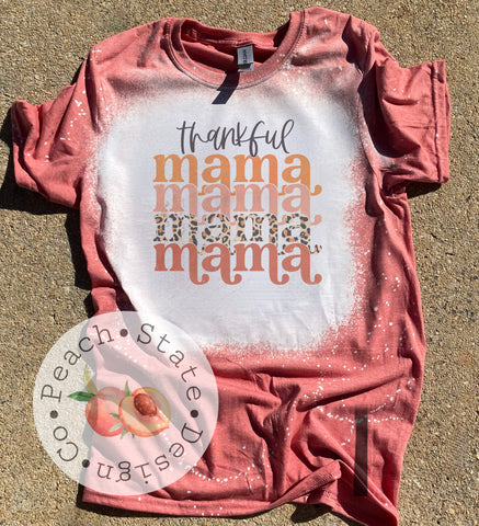 Thankful MAMA (repeating)