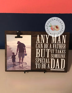Fathers Day sign with hanging photo